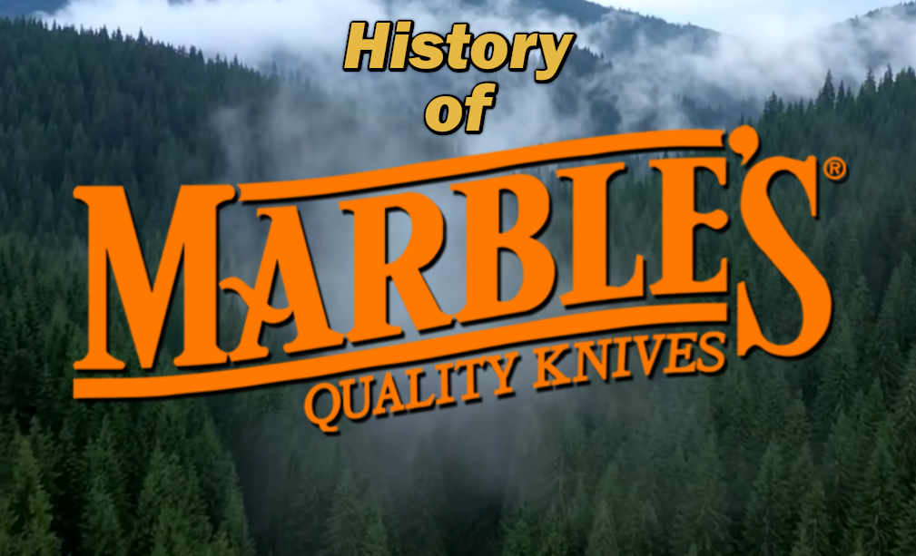 History of Marbles Knives